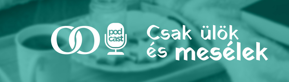 Csak ülök és mesélek