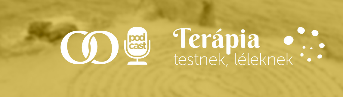 Terápia testnek és léleknek